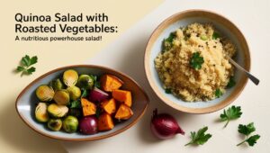 Read more about the article Quinoa Salad with Roasted Vegetables: A Nutritious Powerhouse Salad!